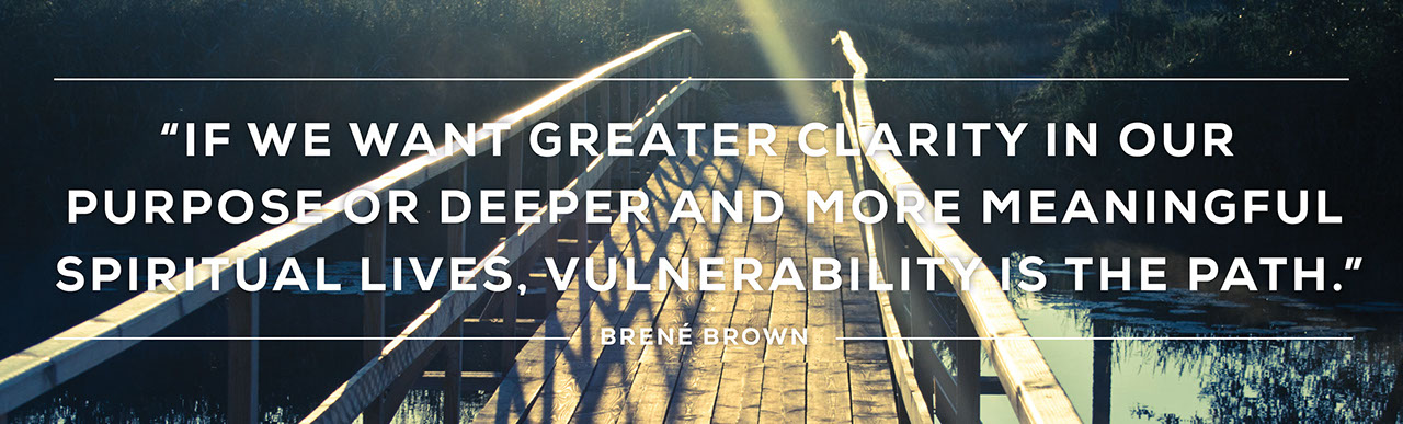 Brené Brown quote about vulnerability